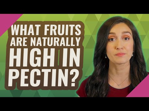 What fruits are naturally high in pectin?