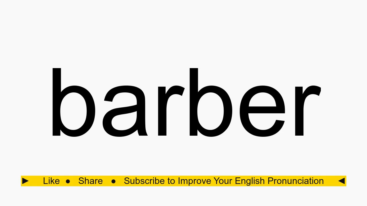 How To Pronounce Barber YouTube