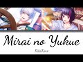 [B-Project] Mirai no Yukue (未来の行方) - KitaKore - Lyrics (Kan/Rom)