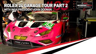 IMSA Rolex 24 Garage Tour Part 2 with John Doonan | WeatherTech SportsCar Championship