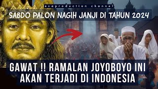 GAWAT !! RAMALAN JOYOBOYO INI AKAN TERJADI DI INDONESIA