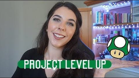 Project Level Up Intro
