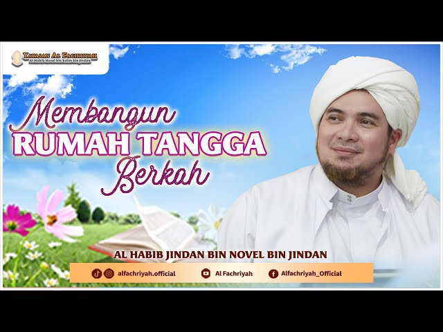 Habib Jindan | Membangun Rumah Tangga Yang Berkah class=