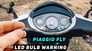 Piaggio Fly: Changing signal bulb for LED in dash?  *WARNING - WATCH FIRST | Mitch