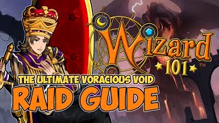 The Ultimate Voracious Void Raid Guide in Wizard101