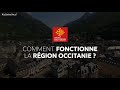 Comment fonctionne la rgion occitanie 