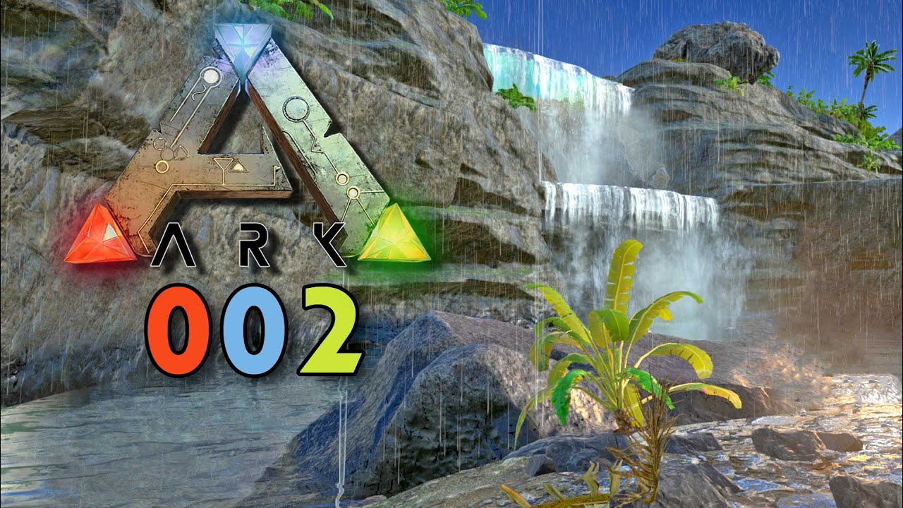 ARK Survival Evolved #02 - Lager am Wasserfall [Gameplay German Deutsch ...