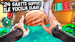 Valorant 24 SAAT sadece SUPPORT oynayarak YÜCELİK'e çıkmak.