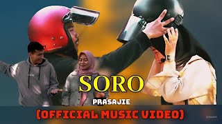Download lagu SORO - PRASAJIE