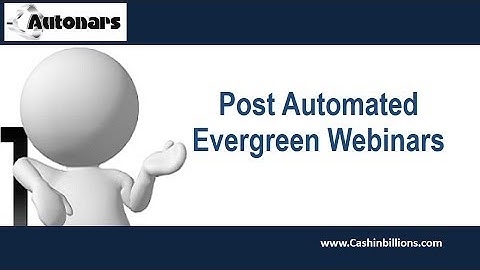 Autonars Review Demo Video | Webinar Software | Post Automated Evergreen Webinars