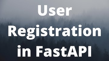 User Registration in FastAPI (Demo + Code)