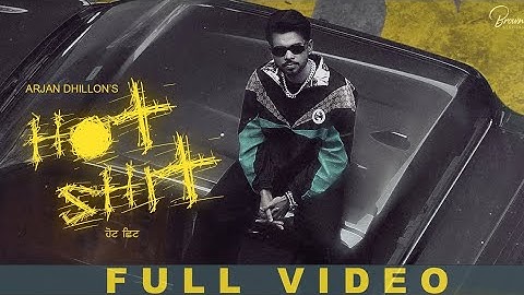 Hot Shit I Arjan Dhillon I Aveera Singh I Chobar I Brown Studios