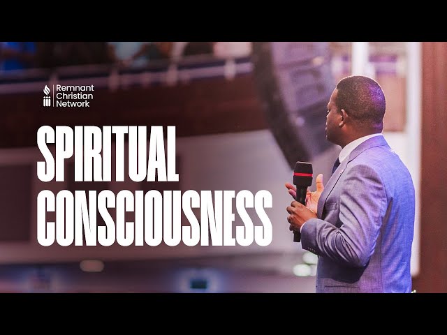 SPIRITUAL CONSCIOUSNESS - APOSTLE AROME OSAYI class=