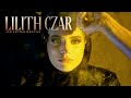 LILITH CZAR - 100 Little Deaths (Official Music Video)