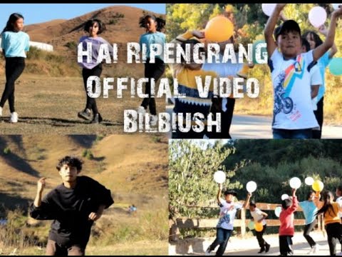 Hai Ripengrang Official Music Video Bilbiush