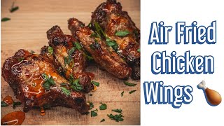 Air Fried Chicken Wings with my Air Fryer ! | Super Crispy 🍗😋