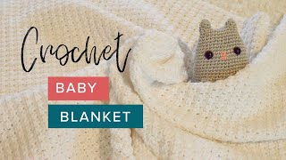 How to Crochet a Baby Blanket | Easy Beginner Tutorial by Crochet and Tea by Crochet and Tea 247,364 views 3 years ago 13 minutes, 16 seconds