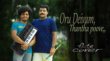 Oru Deivam Thantha poove | Flute cover | Dileep Babu |