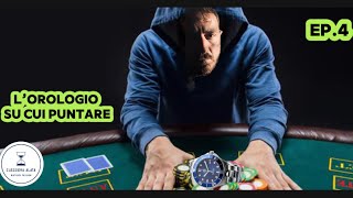 L’orologio su cui puntare Ep.4 1000 euro ben spesi