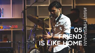 05 FRIEND IS LIKE HOME - Marthin Siahaan - #iCanStudioLive