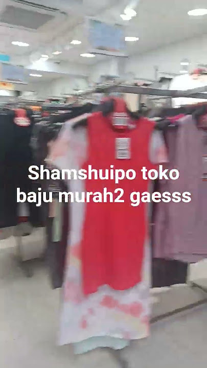 shamshupo toko baju murah