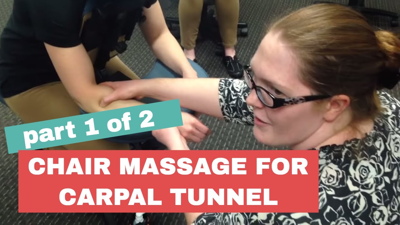 Chair Massage Techniques for Carpal Tunnel Part 1 YouTube