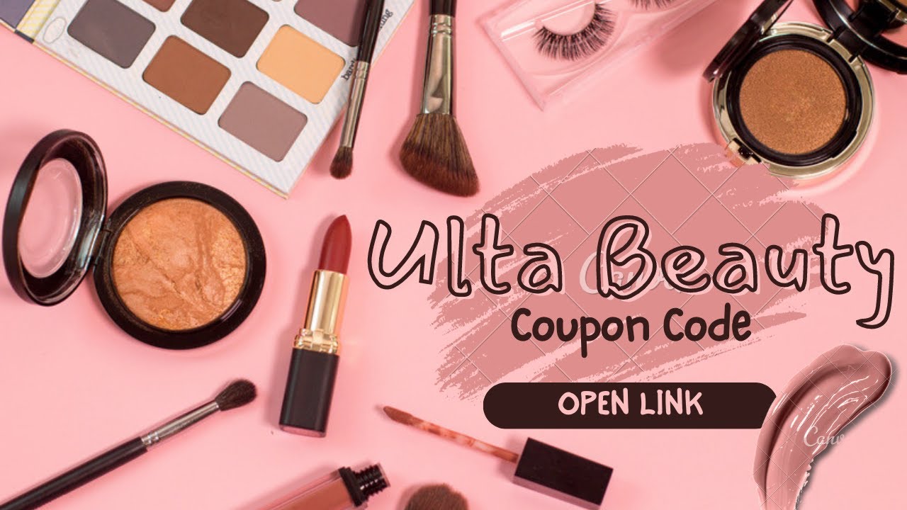 Ulta Beauty Coupon Codes & Deals ; 20 OFF Open Link get Discount codes