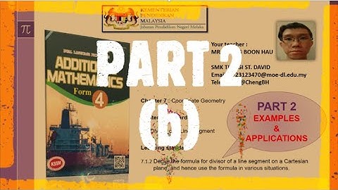 eBelajau - ADD MATHS F4 KSSM 7.1.2 [Part 2(b)] Examples & Applications of Divisor of a Line Segment