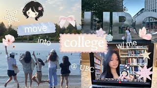 FIRST days of UNIVERSITY @ ubc 🌷 a *realistic* first week of freshman yr, orchard dorm, new friends