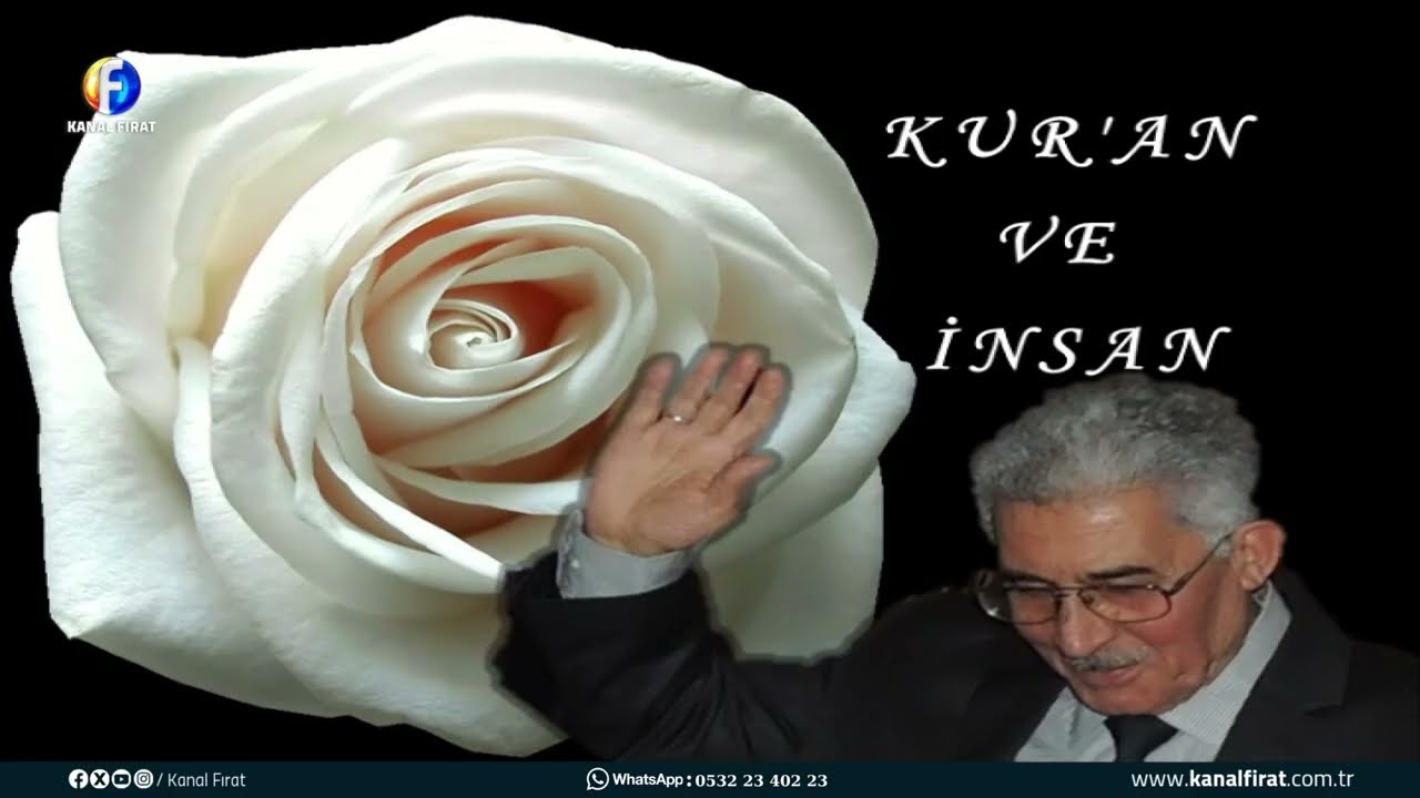 Kur'an ve İnsan 26 02 2026