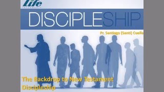 Life Fellowship CS - 01 Introduction to Discipleship