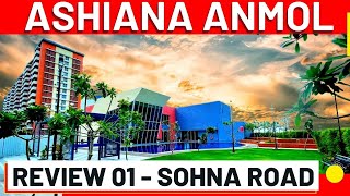 Ashiana Anmol Review Sohna Road Gurgaon ☎️ 9810101017