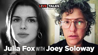 Julia Fox in conversation with Joey Soloway at Live Talks Los Angeles