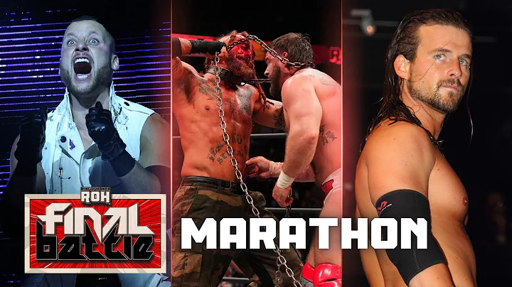 Final Battle: The Ultimate 5-Hour ROH Match Marathon