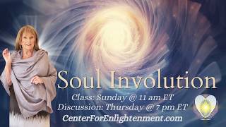 Soul Involution ~ Living the Inward Journey
