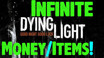 Dying Light - INFINITE Money/Items! - Duplication Glitch