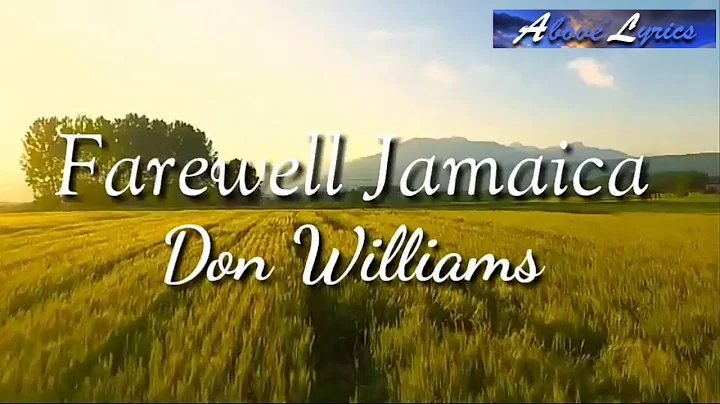 Jamaica farewell - with lyrics (Don Williams) - DayDayNews