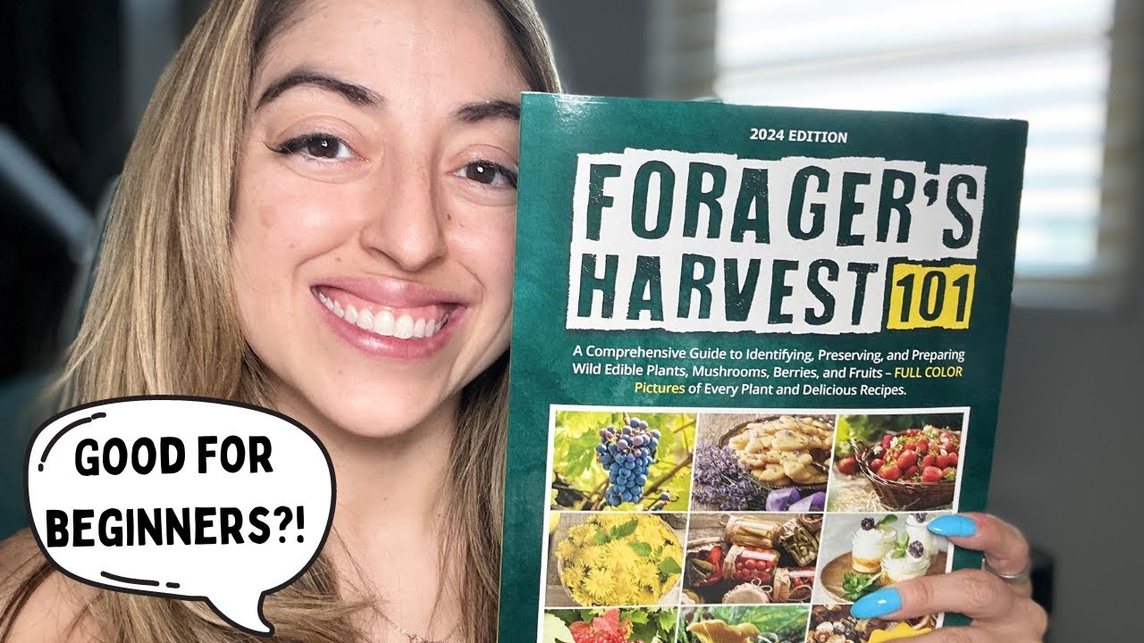 Forager's Harvest 101: A Comprehensive Guide to Identifying, Preserving, and Preparing Review