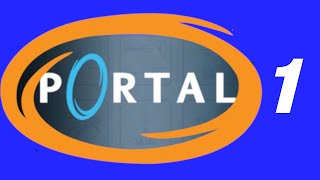 Let's Play Portal (Part 1: Becoming Enriched)