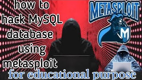 how to hack MySQL database using metasploit framework | for educational