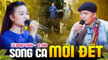 SONG CA MỚI ĐÉT 2025 - A Páo & Lê Ngọc Thúy - LK Tìm Em Câu Ví Sông Lam, Hà Tĩnh Quê Ơi