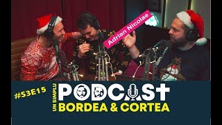 Bordea si Cortea | Un simplu podcast | USP S3E15 - Cock Osho