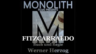 Fitzcarraldo | Burden Of Dreams | Monolith Film Club