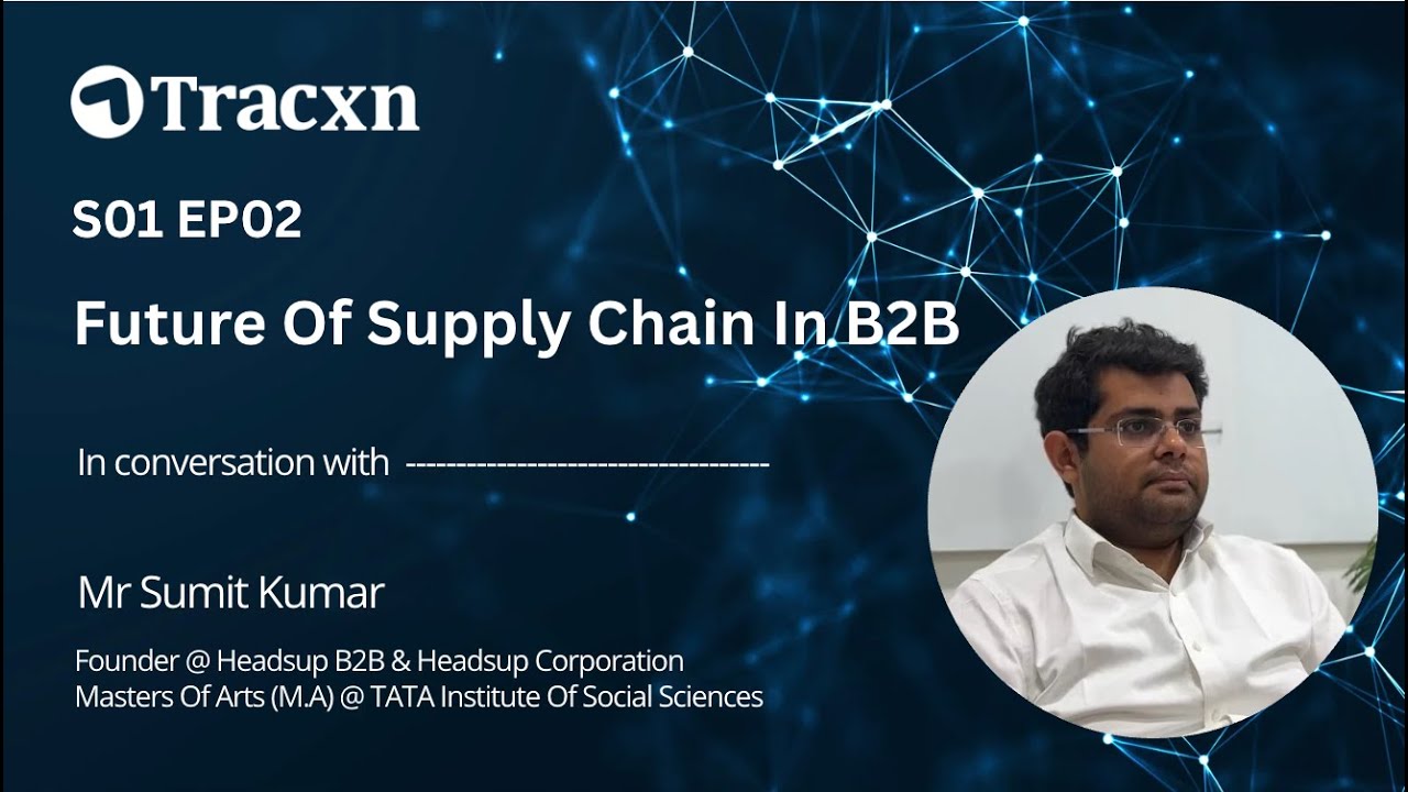 Sumit Chain Founders' Spotlight Ep 02 | Mr. Sumit Kumar - Future Of Supply Chain In ...