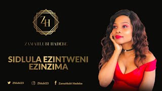 Zamahlubi Hadebe | Sidlula ezinzima ezintweni Njalo siyanqoba  @zhlubi23 Instagram