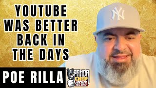 Poe Rilla On YouTube Being BETTER Back In The Days! [Part 16]