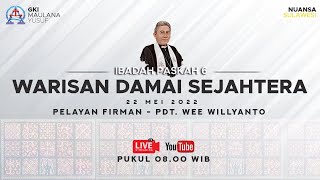 [LIVE] Kebaktian Minggu 22 Mei 2022 GKI Maulana Yusuf