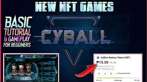 How to play Cyball | Basic Tutorial for Beginners | Tagalog tutorial | New NFT Game