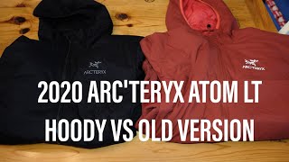 Arc'teryx Atom LT Hoody (New 2020 Version) Vs 2018 Atom