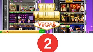Tiny Tower Vegas ep 2